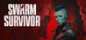 Swarm Survivor
