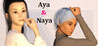 Aya & Naya