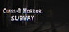 B-Horror: Subway