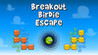 Breakout Birdie Escape Image