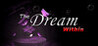The Dream Within Image