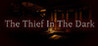 The Thief In The Dark