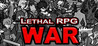 Lethal RPG: War Image