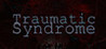 Traumatic Syndrome - Investigative Horror Visual Novel