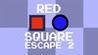 Red Square Escape 2 Image