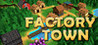 Factory Town Image