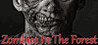Zombies In The Forest