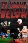 It Lurks Below Image