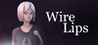 Wire Lips Image