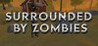 Surrounded by zombies Image