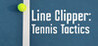 Line Clipper: Tennis Tactics