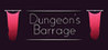 Dungeon's Barrage