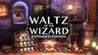 Waltz of the Wizard: Extended Edition