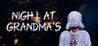 Night at Grandma's Image