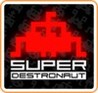 Super Destronaut Image