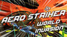 Aero Striker - World Invasion Image