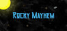 Rocky Mayhem Image