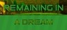 Remaining in a dream Image
