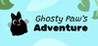 Ghosty Paw's Adventure Image
