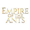 Empire of the Ants