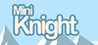Mini Knight