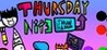 Thursday Nite Thunkin'