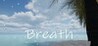 Breath