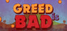 Greed Is Bad Image