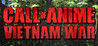 Call of Anime: Vietnam War