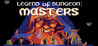 Legend of Dungeon: Masters Image