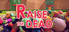 Raise The Dead Image