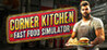 Corner Kitchen Fast Food Simulator Image