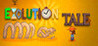 Evolution Tale