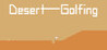 Desert Golfing Image