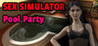 Sex Simulator - Pool Party Image