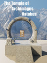 The Temple of Archimagus Hatabus