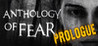Anthology of Fear: Prologue Image