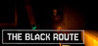 The Black Route