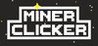Miner Clicker (Steldrift)