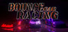 Bounce racing car