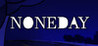 Noneday