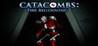 CATACOMBS: The Beginning Image
