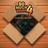So Much Stuff 4 Image