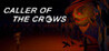Caller of the Crows