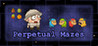Perpetual Mazes