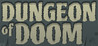 Dungeon Of Doom (2016)
