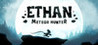 Ethan: Meteor Hunter Image