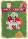 Hero Keeper