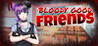 Bloody Good Friends Image