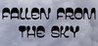 Fallen from the sky Image
